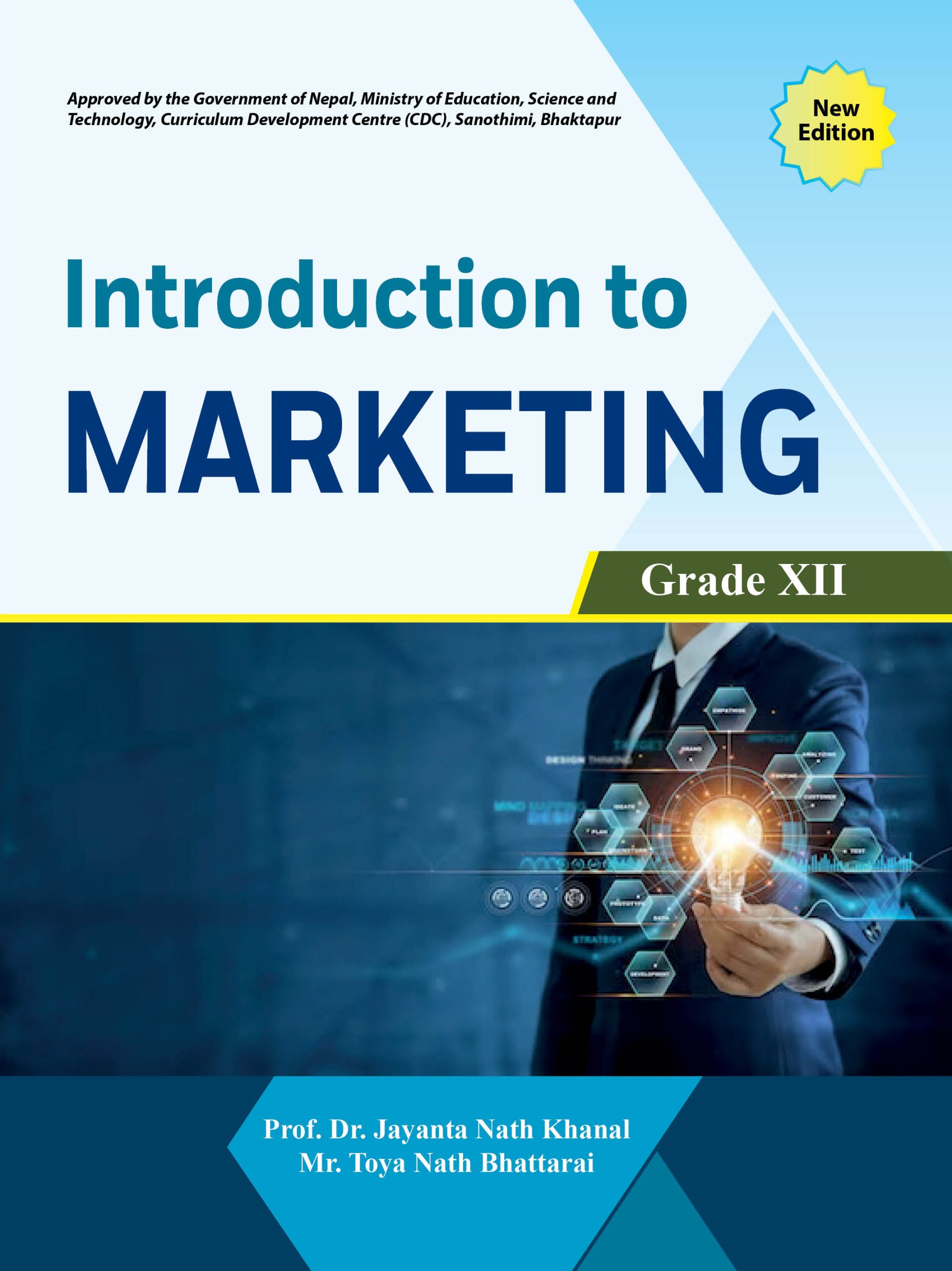 Introduction to Marketing , Grade – XII